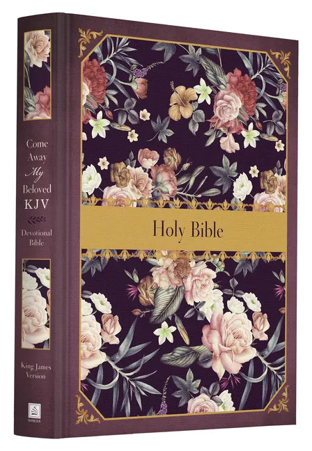 Come Away My Beloved KJV Devotional Bible - Hardcover