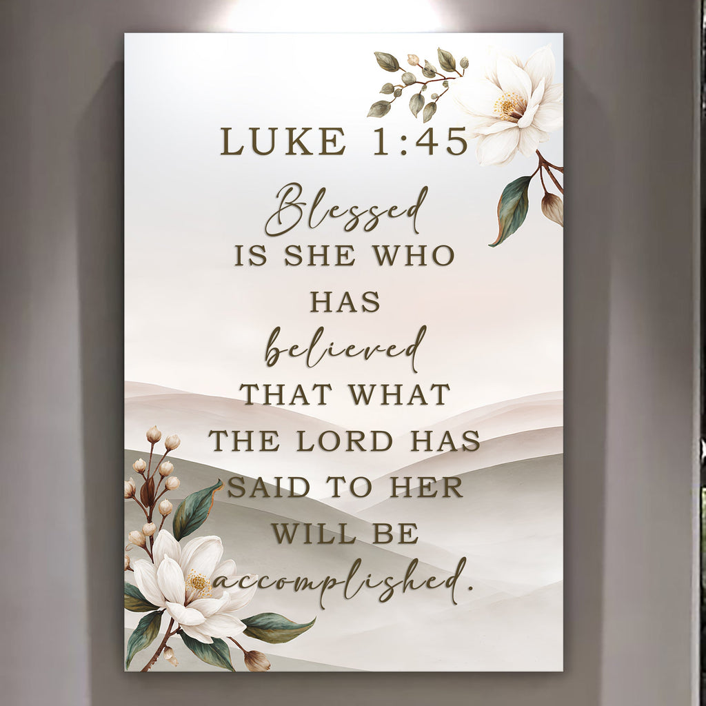 Blessed Is She Who Has Believed - Luke 1:45 Faith Wall Art - Two & Gathered