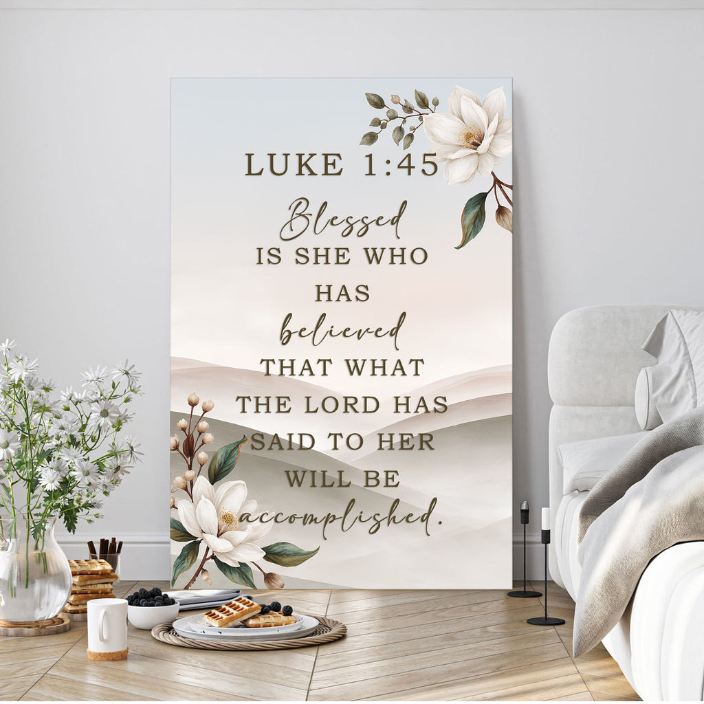 Blessed Is She Who Has Believed - Luke 1:45 Faith Wall Art - Two & Gathered