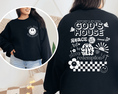 Christian Apparel - Gods House - Sweatshirt Style - Two & Gathered