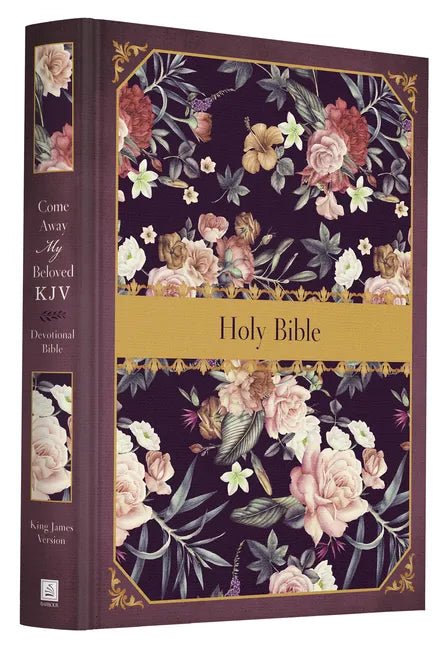 Come Away My Beloved KJV Devotional Bible - Hardcover - Two & Gathered
