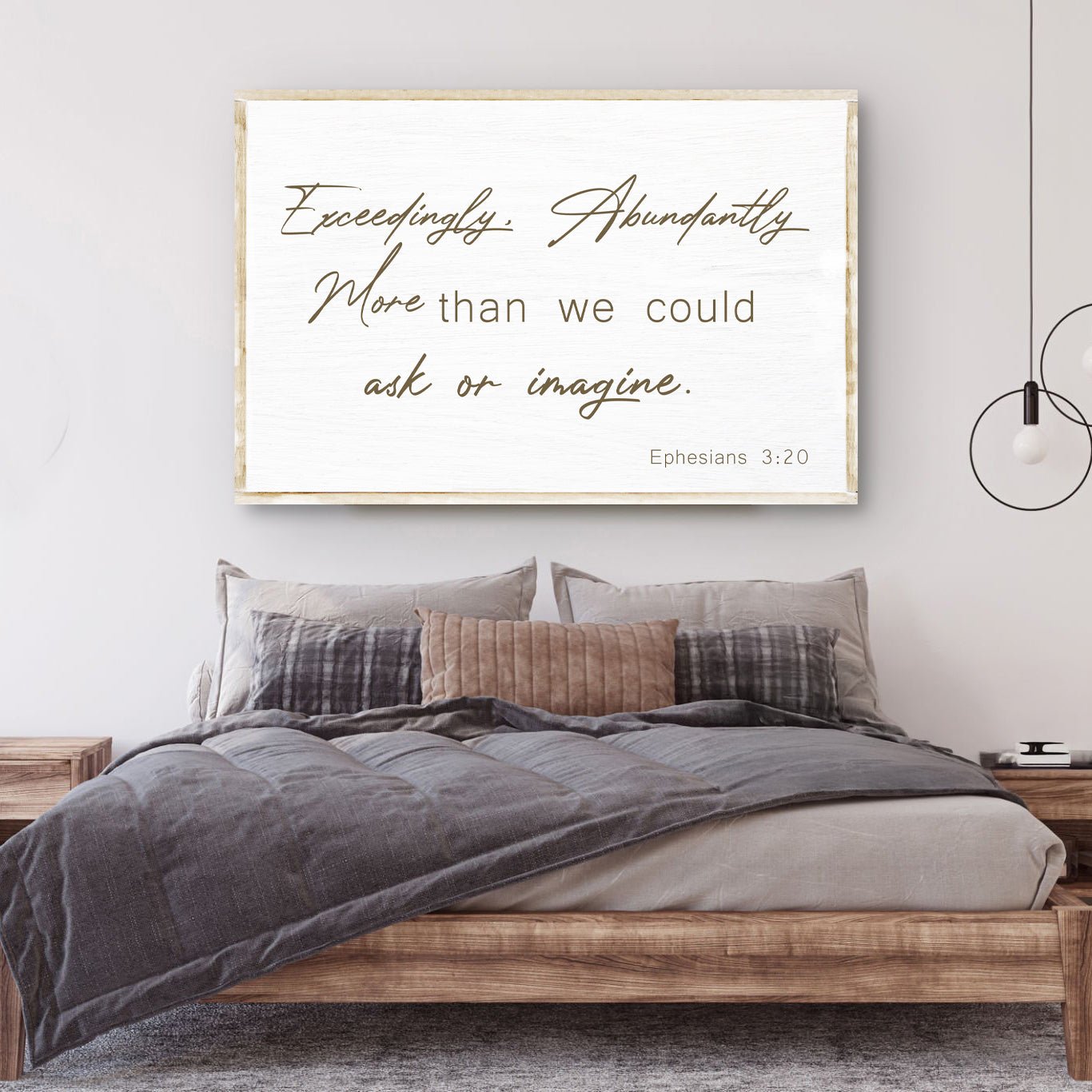 Ephesians 3:20 Farmhouse Faith Sign II - Two & Gathered