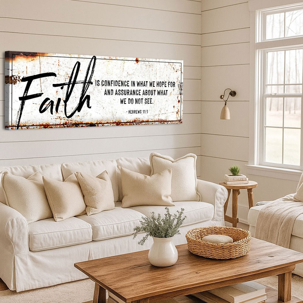 Faith Is Confidence - Hebrews 11:1 Faith Sign III - Two & Gathered