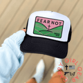 FEAR NOT Trucker - Two & Gathered