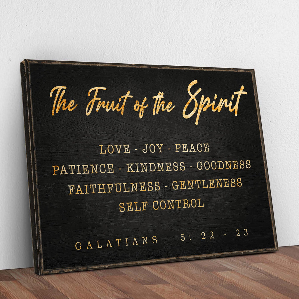 Galatians 5:22 - 23 - The Fruit Of The Spirit Sign - Two & Gathered