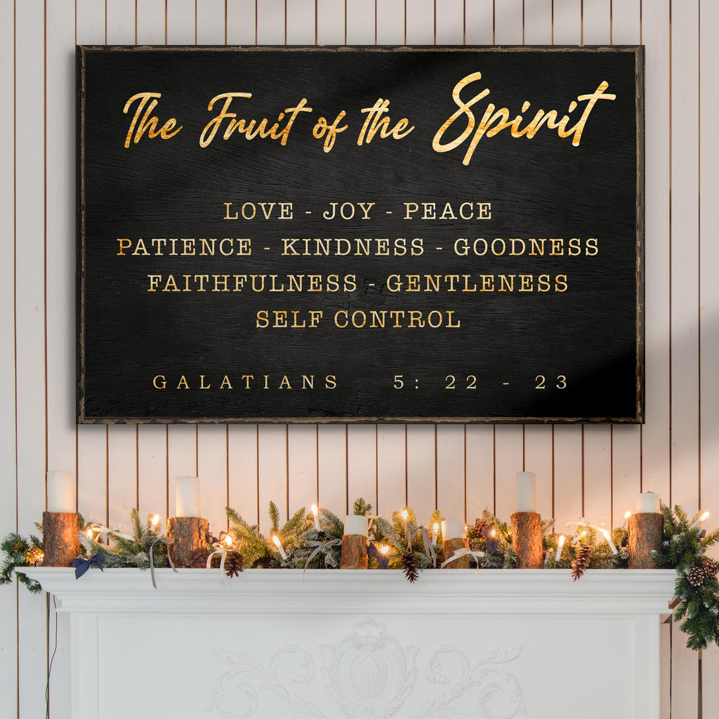 Galatians 5:22 - 23 - The Fruit Of The Spirit Sign - Two & Gathered