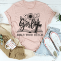 Girl Read Your Bible T-Shirt - Two & Gathered