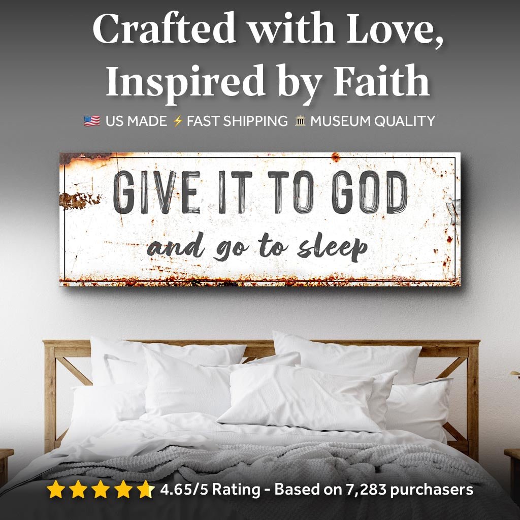 Give It to God and Go to Sleep – Rustic Christian Wall Art for Peaceful Nights - Two & Gathered