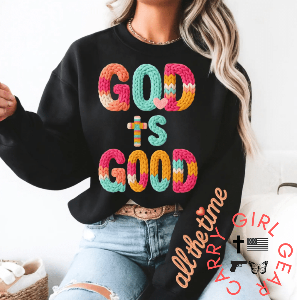 GOD IS GOOD SWEATSHIRT - Two & Gathered
