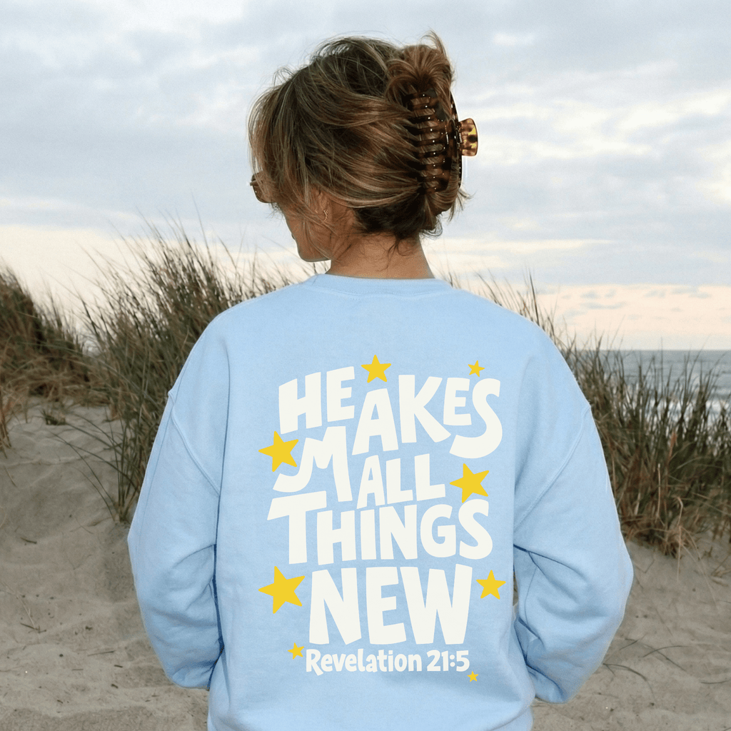 He Makes All Things New Crewneck Sweatshirt | Christian Coastal Graphic Sweatshirt | Revelation 21:5 Faith Pullover - Two & Gathered
