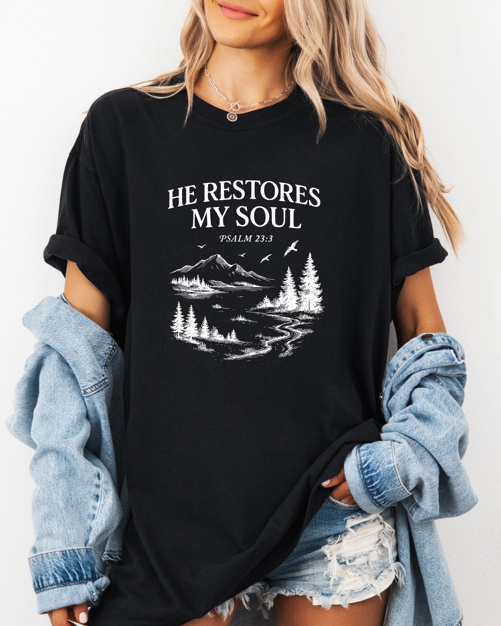 He restores my Soul Psalm Bible Christian Comfort Colors Garment Dyed T Shirt - Two & Gathered