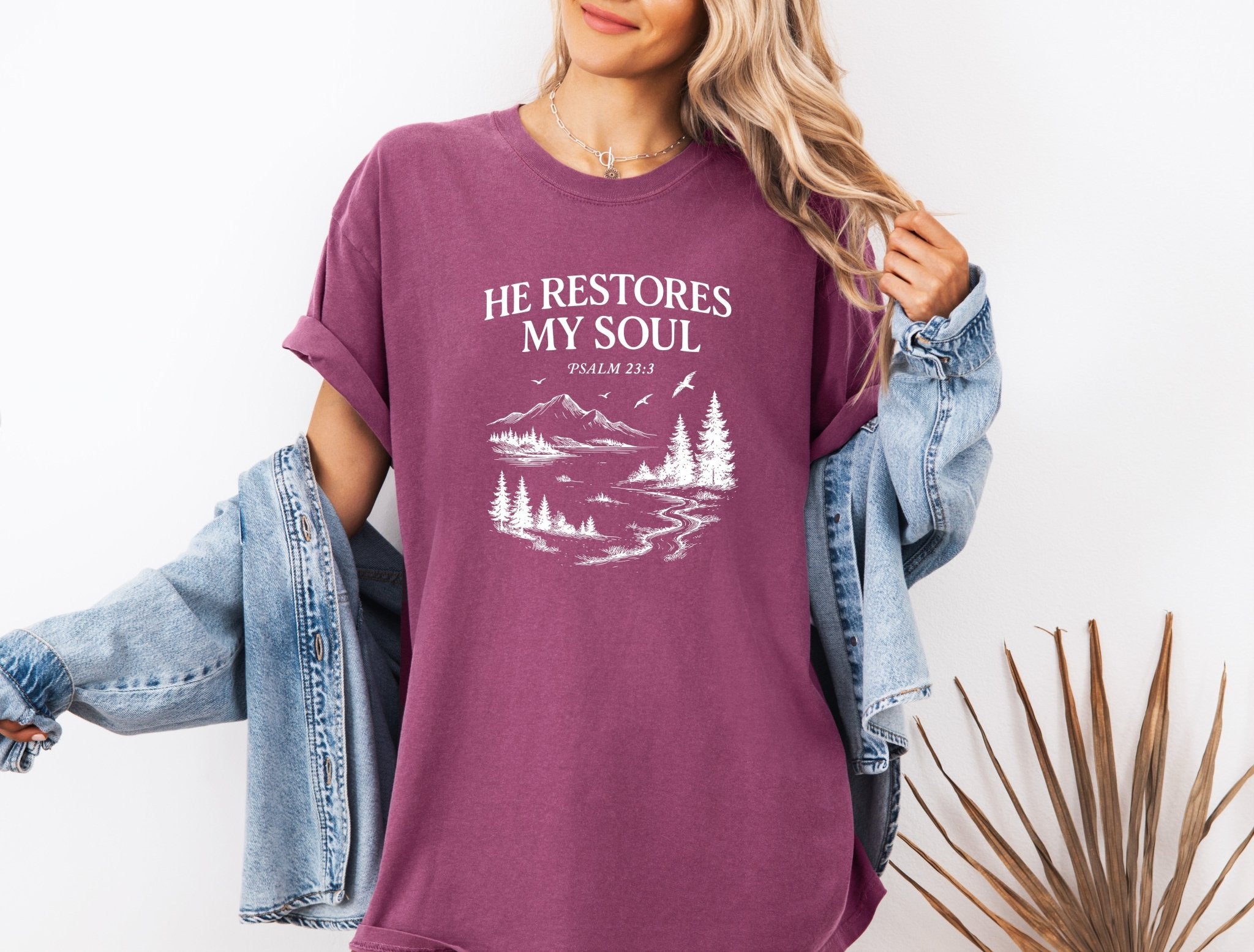 He restores my Soul Psalm Bible Christian Comfort Colors Garment Dyed T Shirt - Two & Gathered