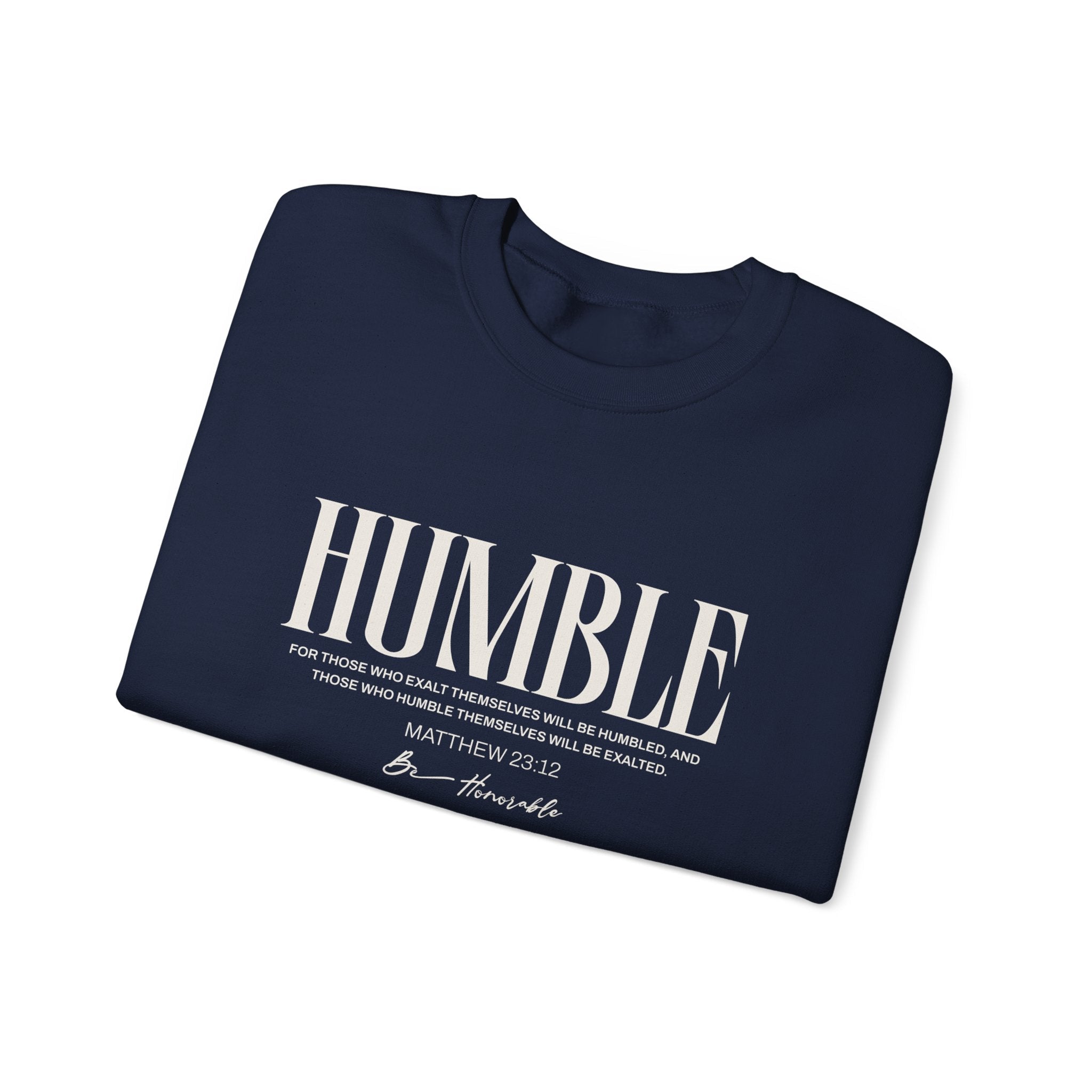 Humble Unisex Sweatshirt — Inspirational Graphic Crewneck - Two & Gathered