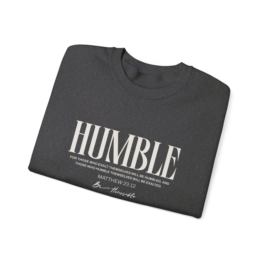 Humble Unisex Sweatshirt — Inspirational Graphic Crewneck - Two & Gathered