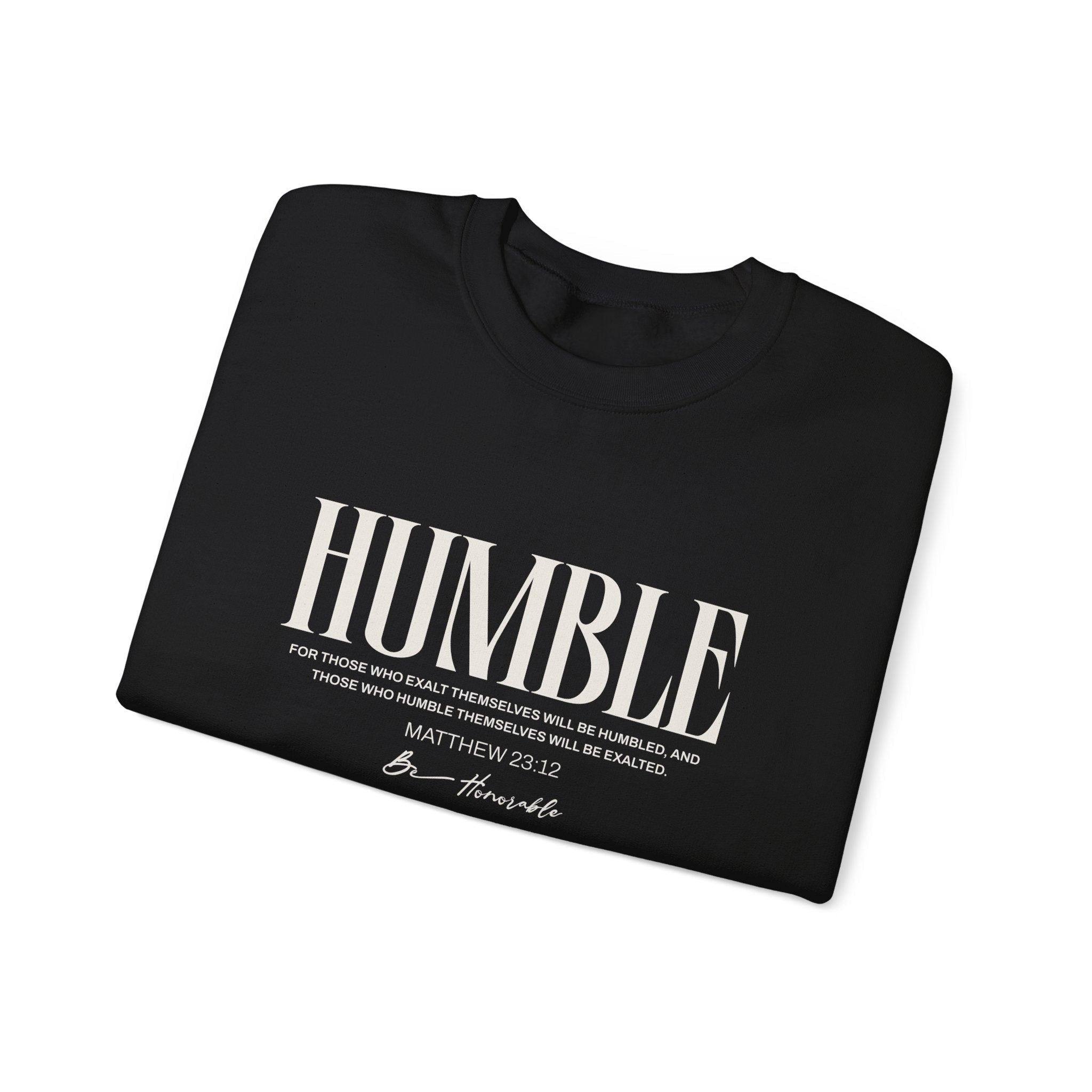 Humble Unisex Sweatshirt — Inspirational Graphic Crewneck - Two & Gathered