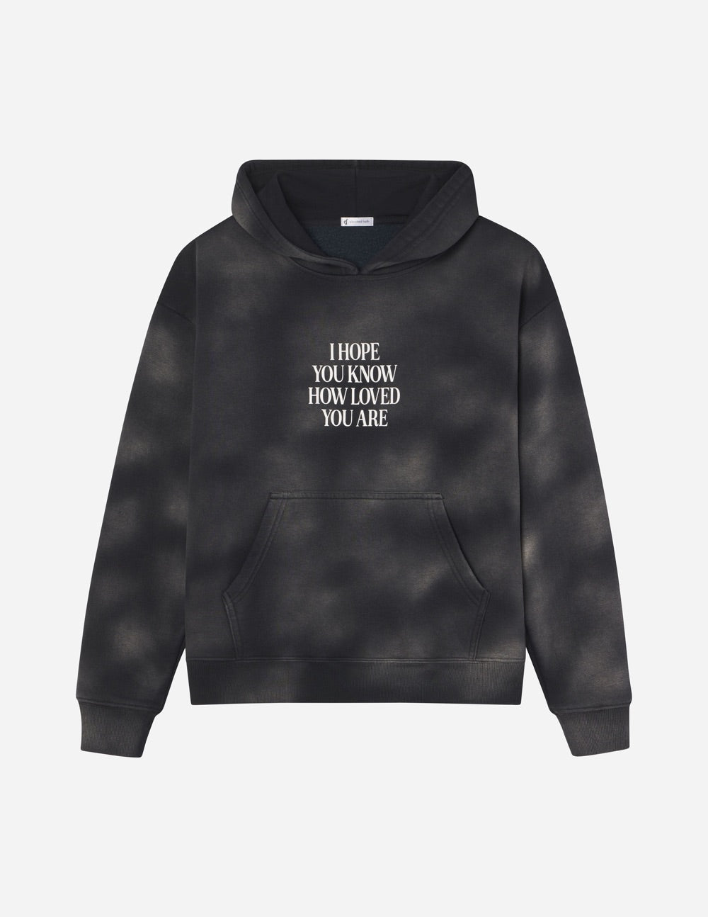 I Hope You Know Unisex Hoodie - Two & Gathered