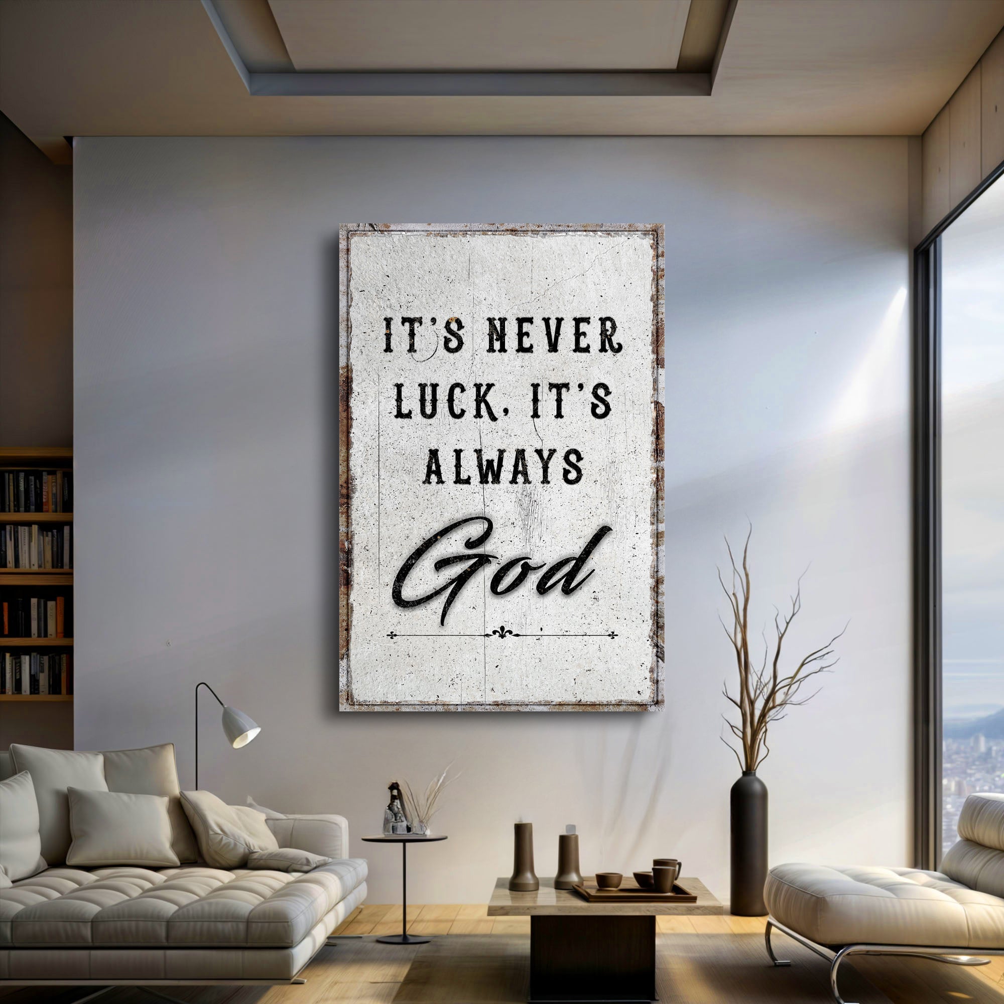 It's Never Luck, It's Always God Faith Wall Art - Two & Gathered