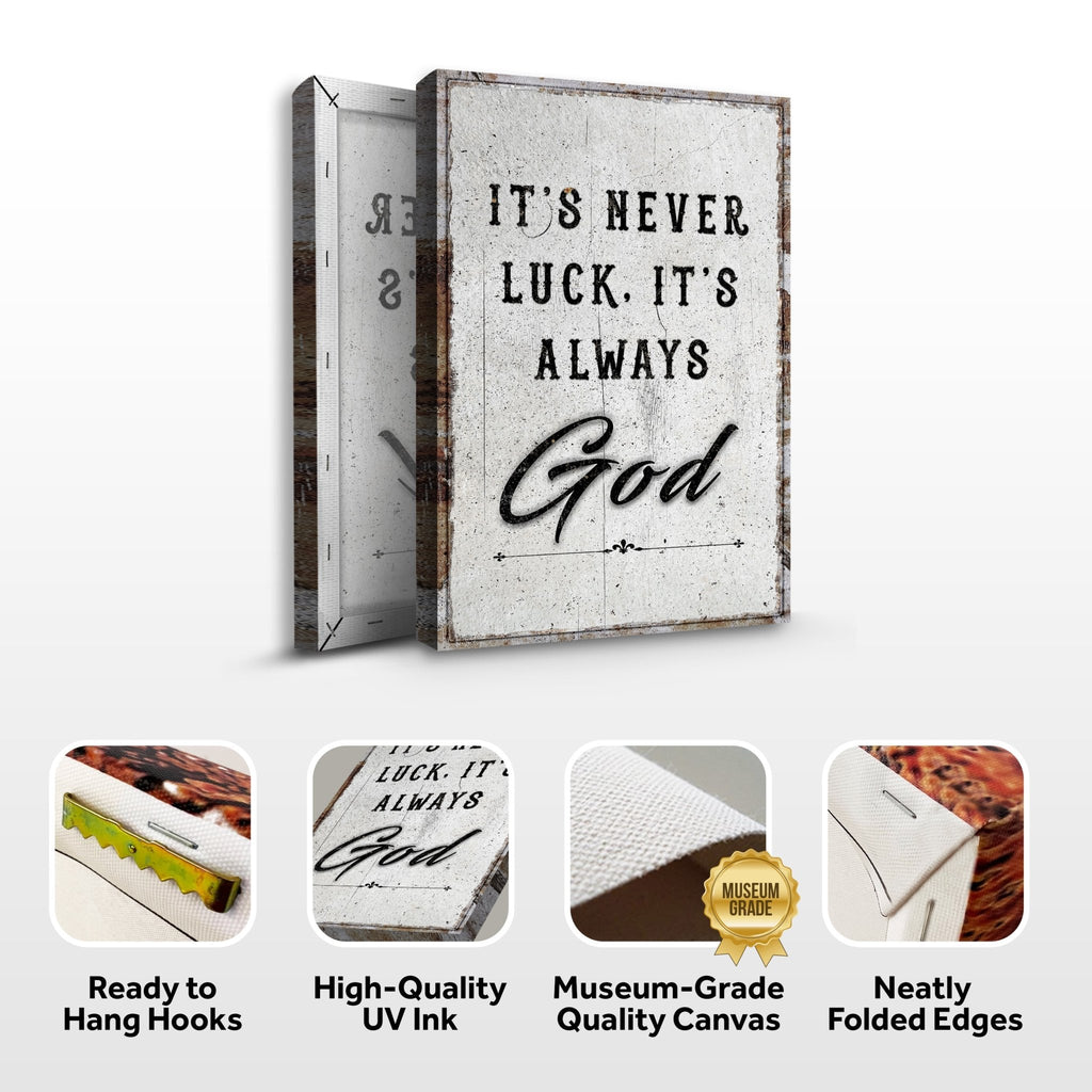 It's Never Luck, It's Always God Faith Wall Art - Two & Gathered