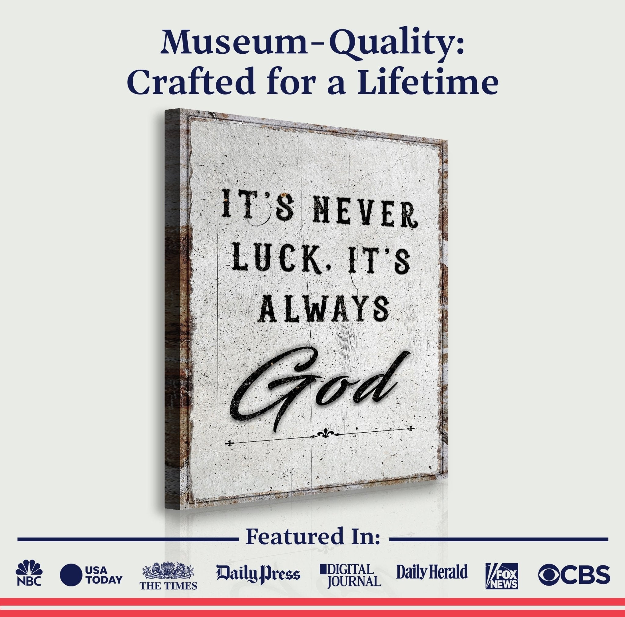 It's Never Luck, It's Always God Faith Wall Art - Two & Gathered