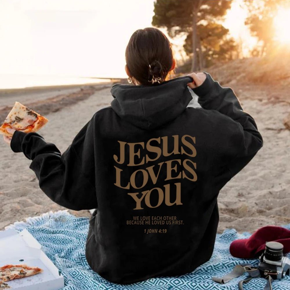 Jesus Loves You Hoodie Christian Hooded Sweatshirt Jesus s Christian Merch - Two & Gathered