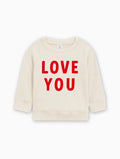 Love You Organic Cotton Baby Toddler Valentine Day Pullover - Two & Gathered