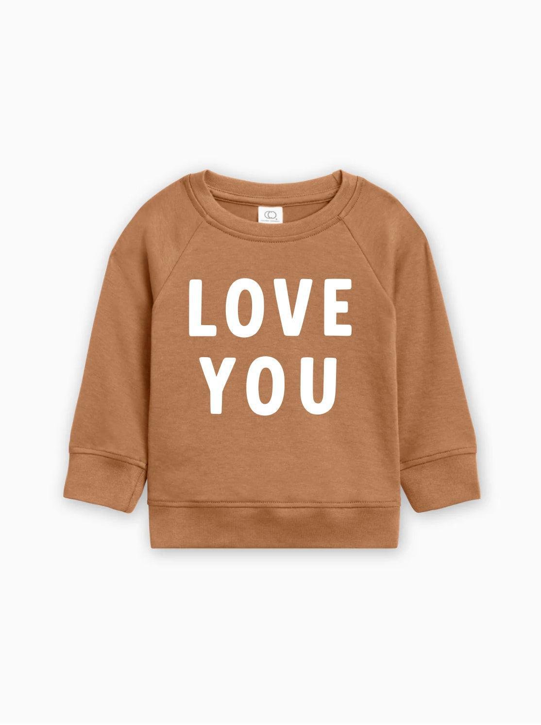 Love You Organic Cotton Baby Toddler Valentine Day Pullover - Two & Gathered