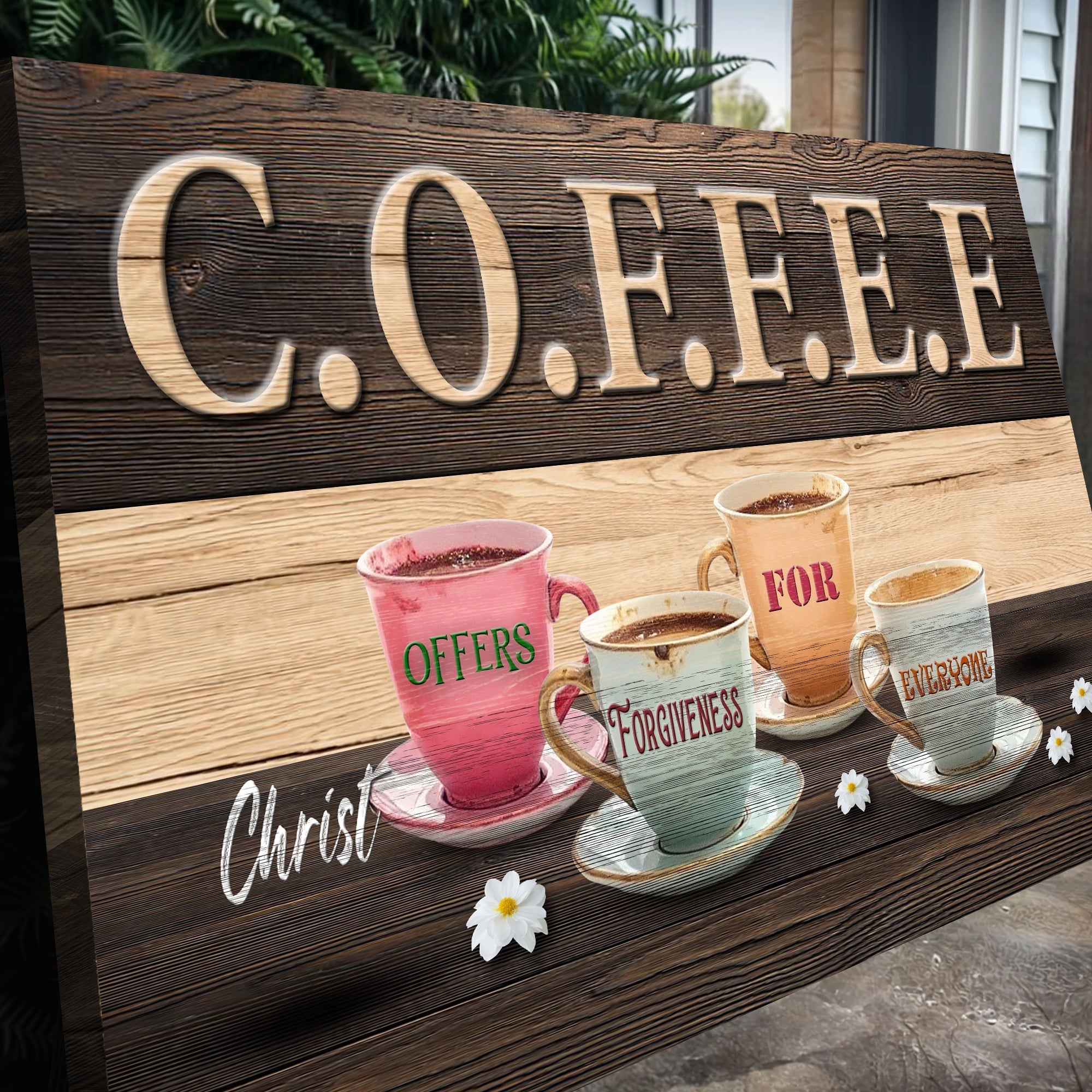 Our COFFEE Faith Sign II - Two & Gathered