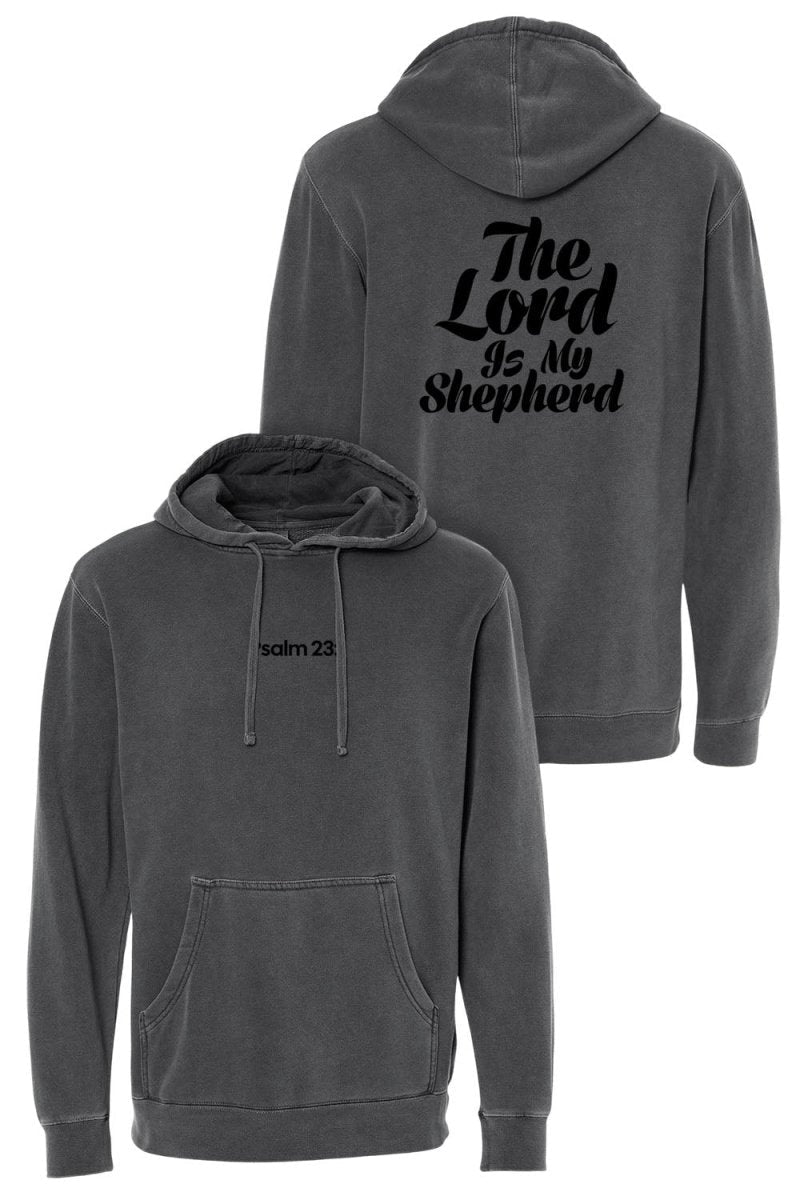 Psalm 23:1 Unisex Pigment - Dyed Hoodie Sweatshirt - Two & Gathered