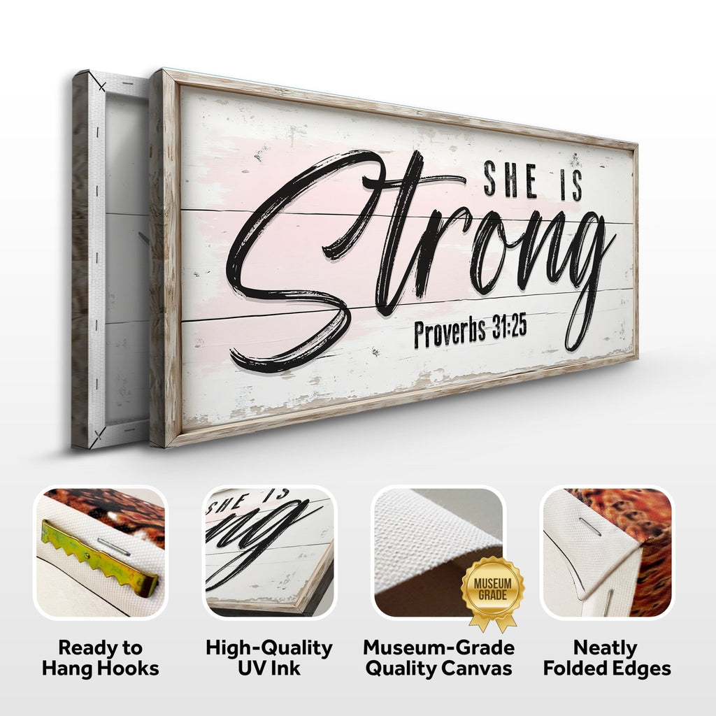 She Is Strong Proverbs 31:25 Faith Sign - Two & Gathered