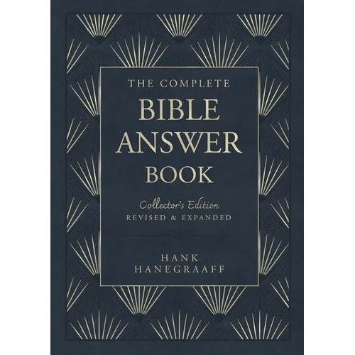 The Complete Bible Answer Book: Collector's Edition: Revised and Expanded - Hardcover - Two & Gathered