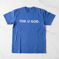 THK U GOD. - Two & Gathered