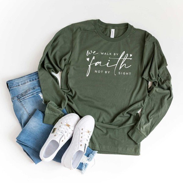 Walk By Faith Not Sight Long Sleeve Graphic Tee - Two & Gathered