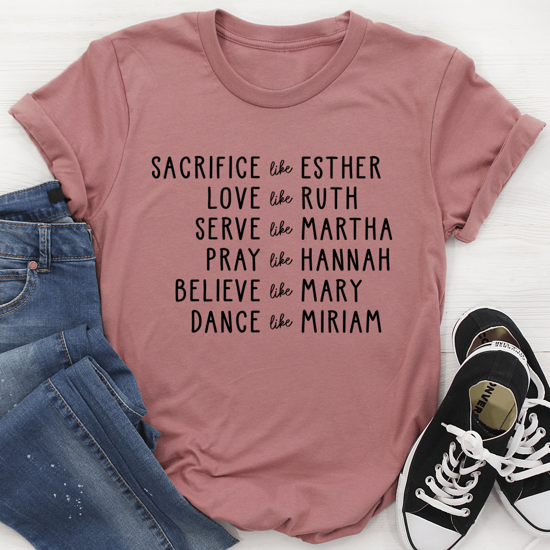 Women of the Bible T-Shirt - Two & Gathered