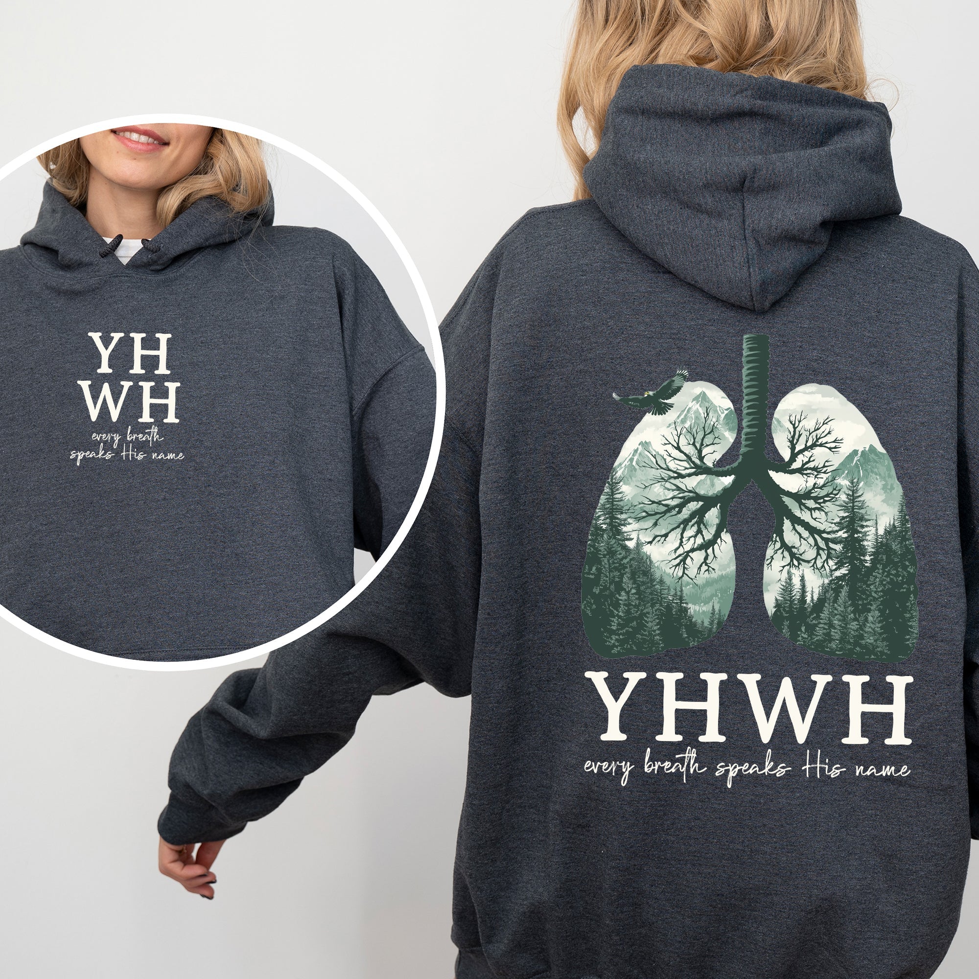 YHWH Lungs Christian, Front and Back, Every Breath Speak His Name, Hebrew, Name of God, Faith Apparel Hoodie, Hooded Sweatshirt - Two & Gathered